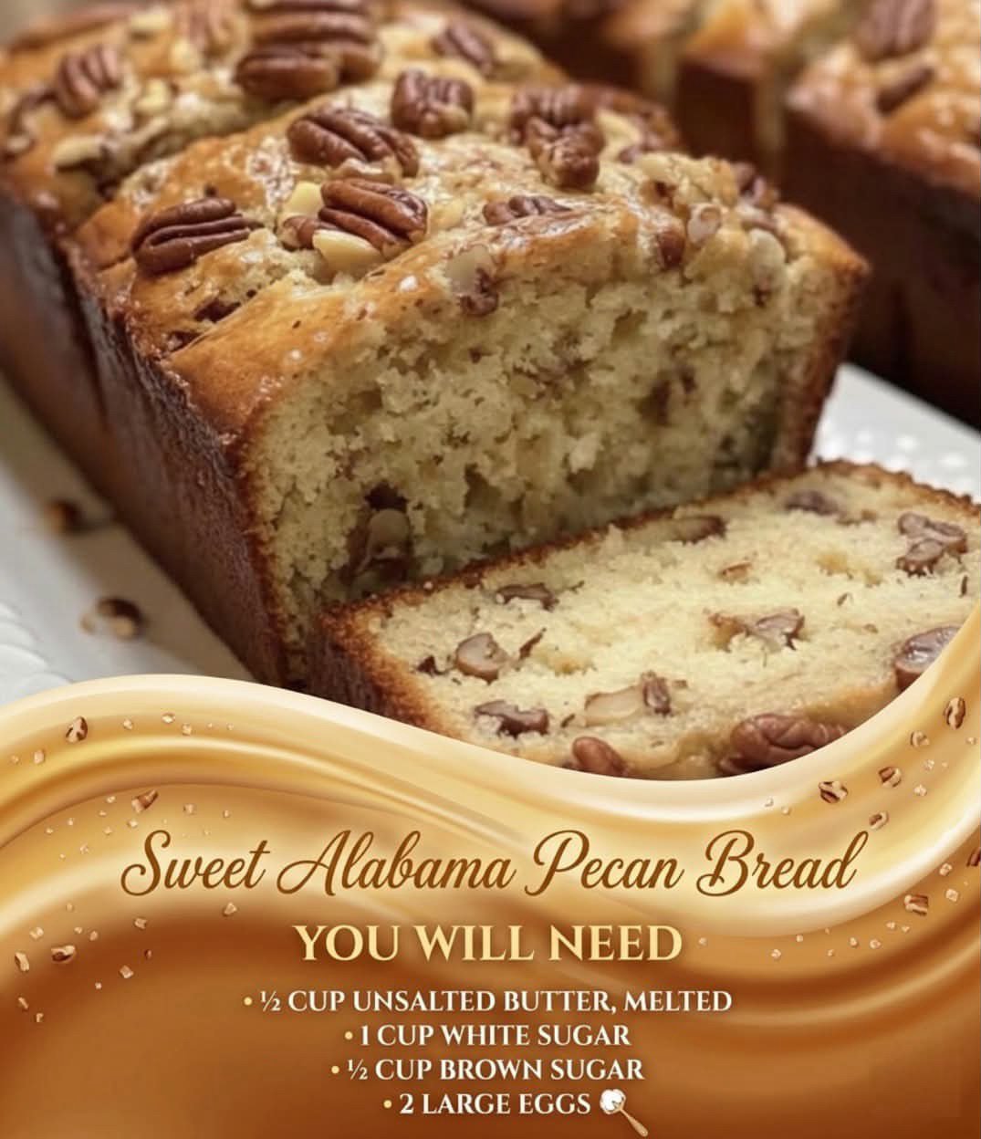 SWEET ALABAMA PECAN BREAD: THE EASY SOUTHERN-STYLE DESSERT YOU’LL WANT TO MAKE AGAIN AND AGAIN