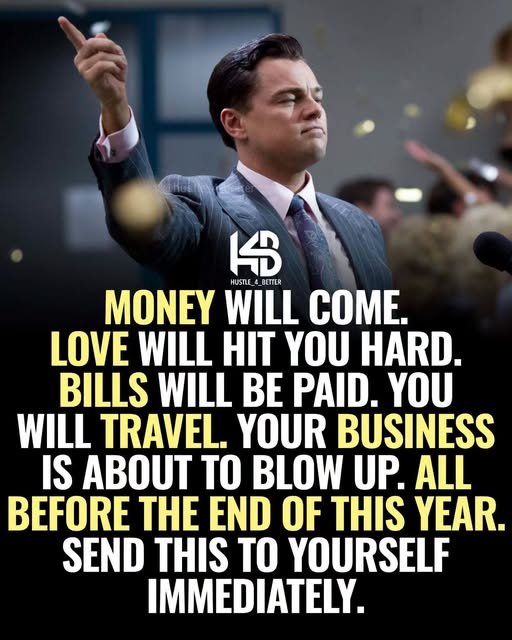 Money, love, freedom, travel, growth—believe in it, but back it with action.